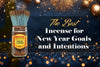 The Best Incense for New Year Goals and Intentions