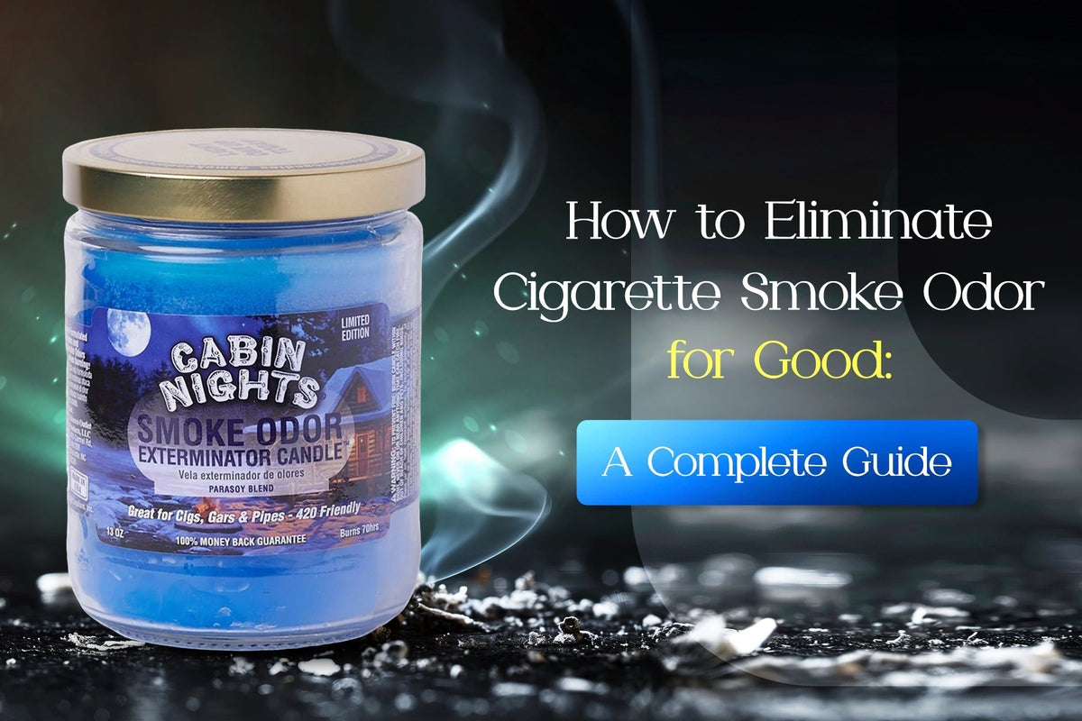 ways to eliminate cigarette smoke odor How to Eliminate Cigarette Smoke Odor for Good