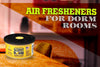 Air Fresheners for Dorm Rooms