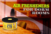 Air Fresheners for Dorm Rooms